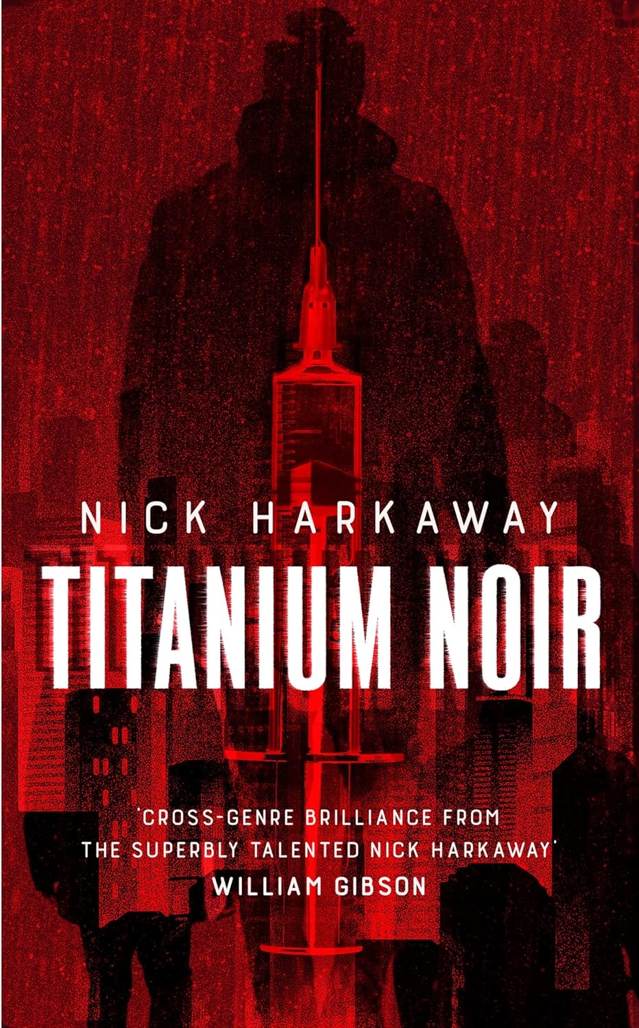 Nick Harkaway Titanium Noir